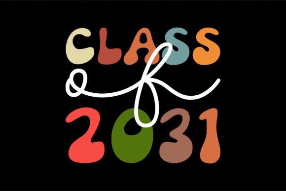 Class of 2031, Happy Back to School SVG