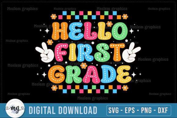 Hello First Grade Back to School Quote